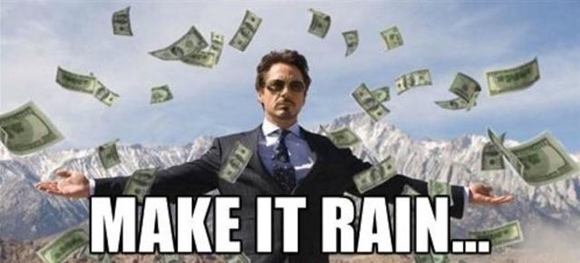 Make it rain.jpg