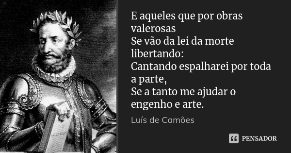 luis_de_camoes_e_aqueles_que_por_obras_valerosas_se_vao_ljrp1og.jpg