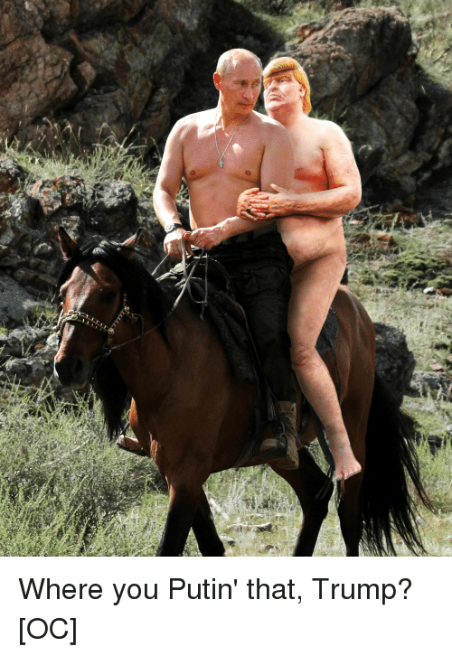 where-you-putin-that-trump-oc-3324039.png